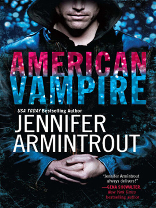 Title details for American Vampire by Jennifer Armintrout - Wait list